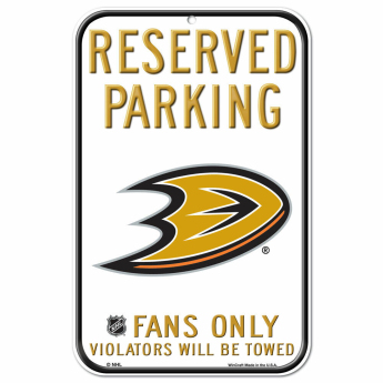 Anaheim Ducks ceduľa na stenu Reserved Parking Sign