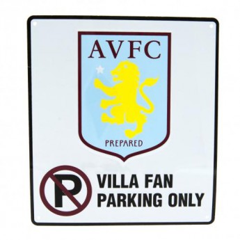 Aston Villa plechová cedula No Parking Sign